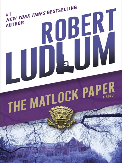 Title details for The Matlock Paper by Robert Ludlum - Wait list